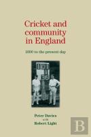 Cricket And Community In England