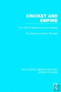 Bertrand.pt - Cricket And Empire (Rle Sports Studies)
