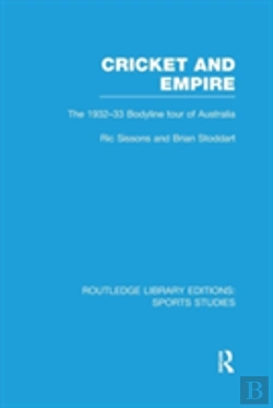 Bertrand.pt - Cricket And Empire (Rle Sports Studies)