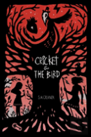 Cricket And The Bird