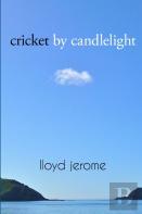 Cricket By Candlelight
