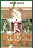 Cricket Nurseries Of Colonial Barbados