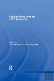 Cricket, Race And The 2007 World Cup