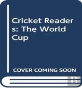 Cricket Readers: The World Cup