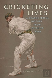 Cricketing Lives