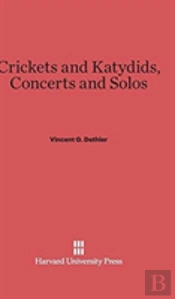 Crickets And Katydids, Concerts And Solos
