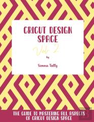 Cricut Design Space Vol.2