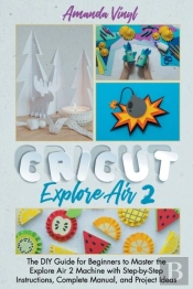 Cricut Explore Air 2