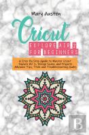 Cricut Explore Air 2 For Beginners