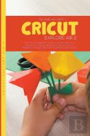 Cricut Explore Air 2