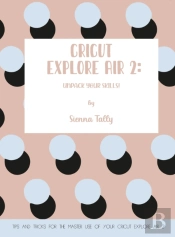 Cricut Explore Air 2