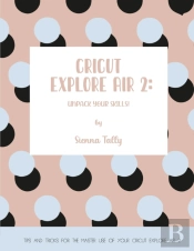 Cricut Explore Air 2