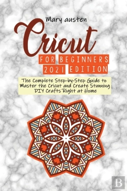 Bertrand.pt - Cricut For Begginers 2021 Edition