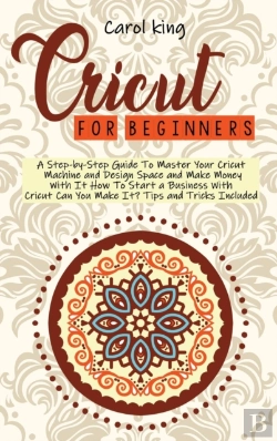 Bertrand.pt - Cricut For Begginers