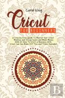 Cricut For Begginers