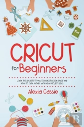 Cricut For Beginners