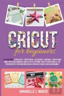 Cricut For Beginners