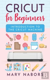 Cricut For Beginners