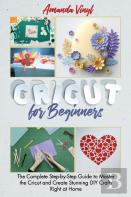 Cricut For Beginners