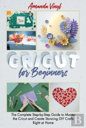 Cricut For Beginners