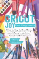 Cricut Joy For Beginners