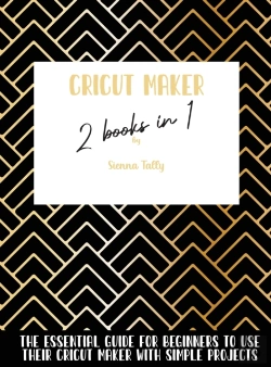 Bertrand.pt - Cricut Maker 2 Books In 1