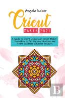 Cricut Maker 2021