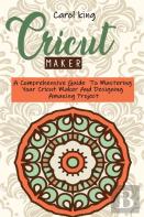 Cricut Maker