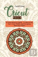Cricut Maker