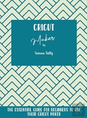 Cricut Maker