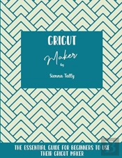 Cricut Maker