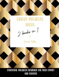 Bertrand.pt - Cricut Project Ideas 2 Books In 1