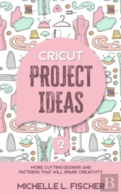 Cricut Project Ideas 2
