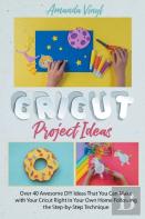 Cricut Project Ideas