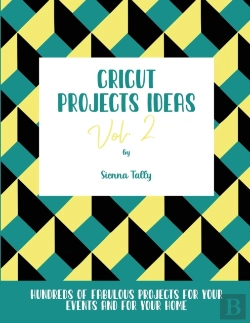 Bertrand.pt - Cricut Project Ideas Vol.2