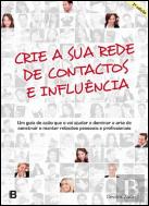 Crie a Sua Rede de Contactos e Influência