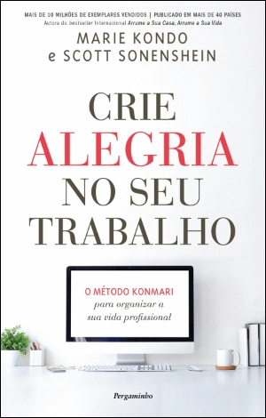 Crie Alegria no Seu Trabalho