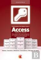 Crie Bancos de Dados Com o Access