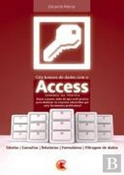 Crie Bancos de Dados Com o Access