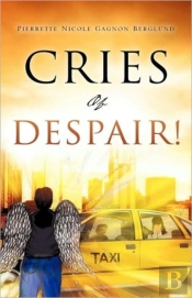 Cries Of Despair!