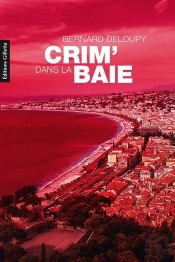 Crim' Dans La Baie