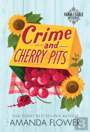 Crime And Cherry Pits