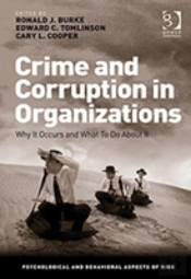 Crime And Corruption In Organizations