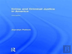 Crime And Criminal Justice In America