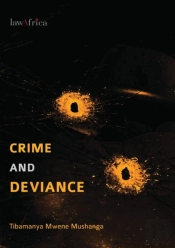 Crime And Deviance. An Introduction To Criminology