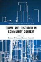 Crime And Disorder In Community Context