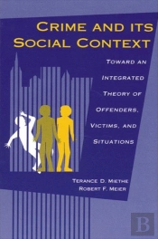 Crime And Its Social Context