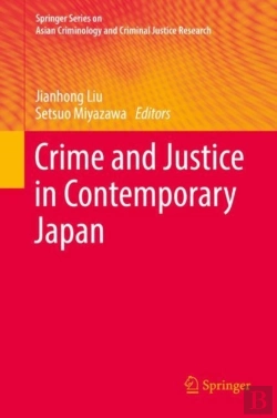 Bertrand.pt - Crime And Justice In Contemporary Japan