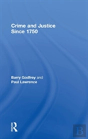 Crime And Justice Since 1750