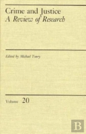 Crime And Justice, Volume 20